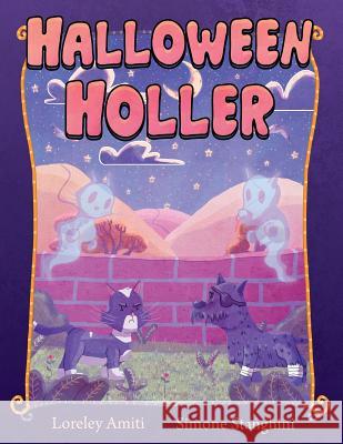 Halloween Holler: picture book for children 3+ Amiti, Loreley 9780995676107 Littwitz Press - książka