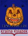 Halloween Horrors Logan Michael 9781542916509 Createspace Independent Publishing Platform