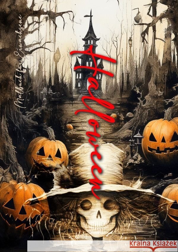 Halloween Malbuch für Ewachsene Publishing, Monsoon, Grafik, Musterstück 9783758403088 epubli - książka