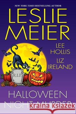 Halloween Night Murder Leslie Meier Lee Hollis Liz Ireland 9781496749437 Kensington Cozies - książka