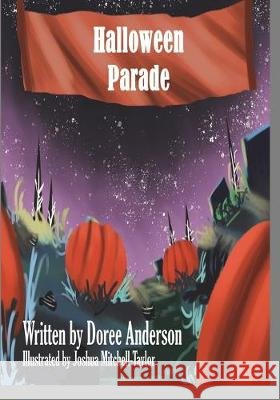 Halloween Parade Doree L. Anderson 9781695604780 Independently Published - książka