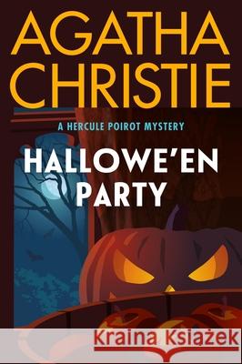 Hallowe'en Party: A Hercule Poirot Mystery Agatha Christie 9780063376892 William Morrow & Company - książka