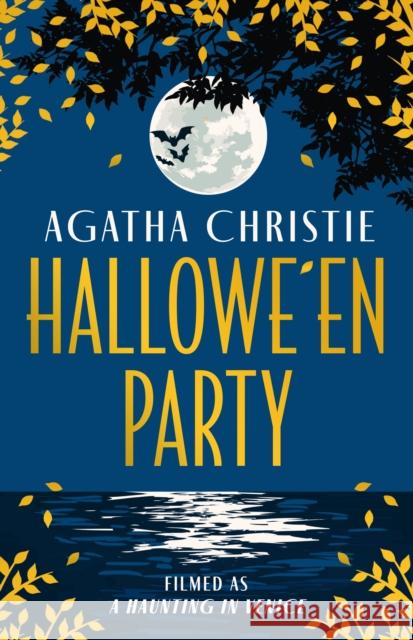 Hallowe’en Party: Filmed as a Haunting in Venice Agatha Christie 9780008609436 HarperCollins Publishers - książka