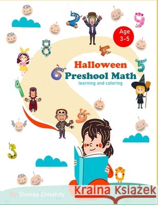 Halloween preschool math learning and coloring Elmahdy, Shimaa 9798687446303 Independently Published - książka
