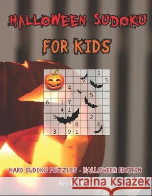 Halloween Sudoku For Kids: Hard Sudoku Puzzles - Halloween Edition Mario Press 9781697749618 Independently Published - książka