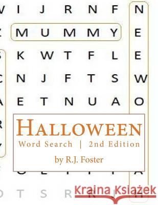 Halloween: Word Search (2nd Edition) R. J. Foster 9781517685119 Createspace - książka