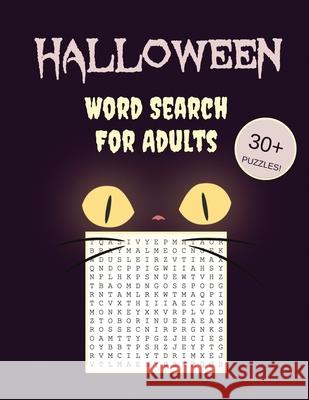 Halloween Word Search For Adults: 30+ Spooky Puzzles With Scary Pictures Trick-or-Treat Yourself to These Eery Large-Print Word Find Puzzles! Puzzle Books, Makmak 9781952772665 Semsoli - książka