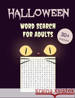Halloween Word Search for Adults: 30+ Spooky Puzzles with Scary Pictures Trick-Or-Treat Yourself to These Eery Word Search Puzzles! Makmak Puzzl 9781728988276 Independently Published - książka