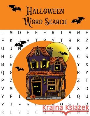 Halloween Word Search: Puzzles Activity Book, Fun For Kids & Adults, Puzzle Activities Gift, With Solutions Pages Amy Newton 9781649441744 Amy Newton - książka
