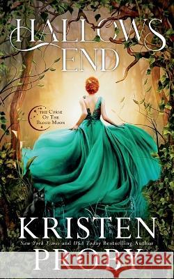 Hallows End Kristen Proby 9781633501409 Ampersand Publishing, Inc. - książka