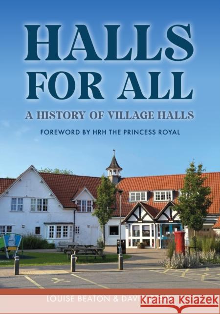 Halls for All: A History of Village Halls David Clark 9781398120716 Amberley Publishing - książka