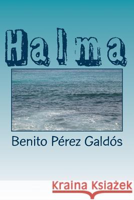 Halma Benito Pere 9781985275102 Createspace Independent Publishing Platform - książka