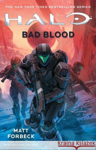 Halo: Bad Blood: Volume 23 Forbeck, Matt 9781501128257 Gallery Books - książka