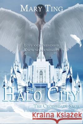 Halo City Mary Ting 9781496133731 Createspace - książka