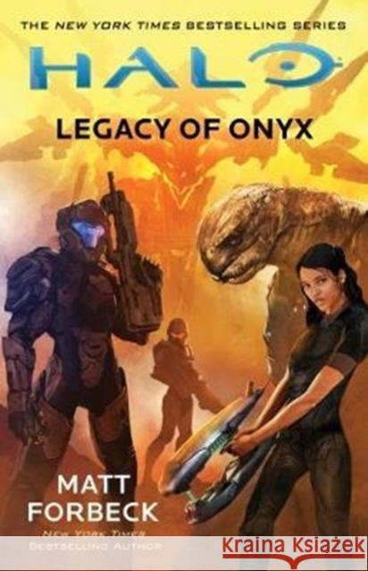 Halo: Legacy of Onyx Matt Forbeck 9781785656750 Titan Books Ltd - książka