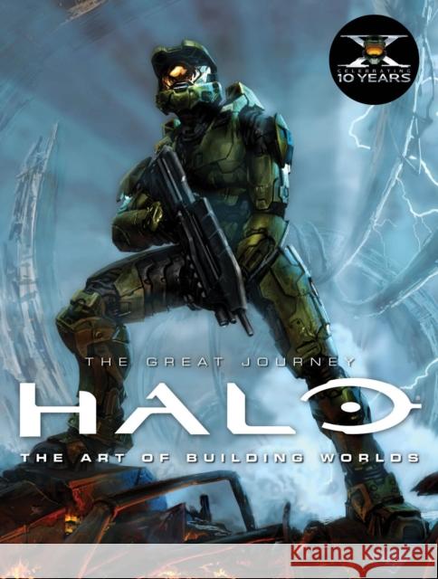 Halo: The Great Journey...The Art of Building Worlds Titan Books 9780857685629 Titan Books Ltd - książka