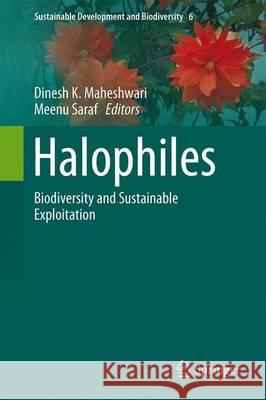 Halophiles: Biodiversity and Sustainable Exploitation Maheshwari, Dinesh K. 9783319145945 Springer - książka