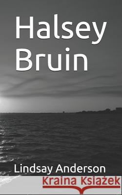 Halsey Bruin Lindsay Anderson 9781793075888 Independently Published - książka