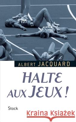 Halte aux Jeux ! Jacquard-A 9782234056923 Stock - książka