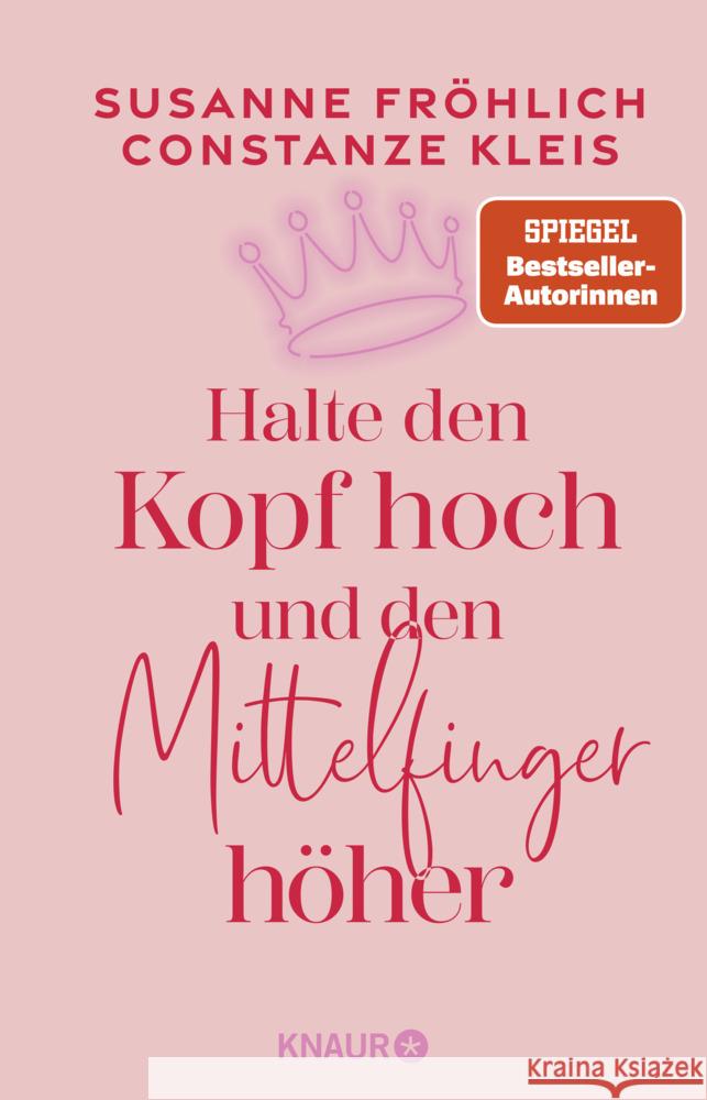 Halte den Kopf hoch und den Mittelfinger höher Fröhlich, Susanne, Kleis, Constanze 9783426286258 Knaur - książka