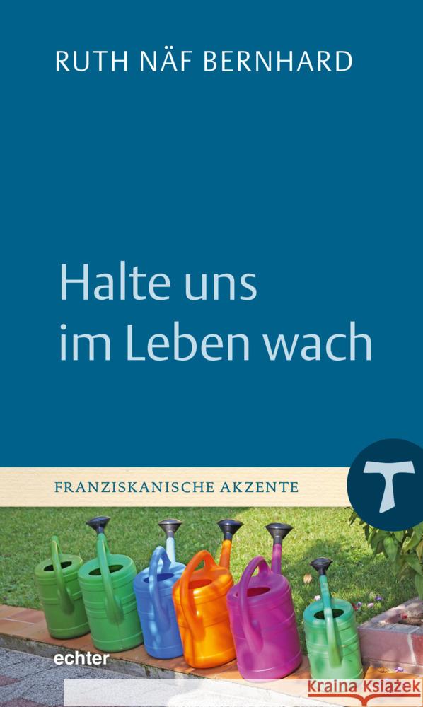 Halte uns im Leben wach Näf Bernhard, Ruth 9783429058463 Echter - książka