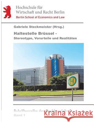 Haltestelle Brüssel Steinke, Antje 9783732304998 Tredition Gmbh - książka