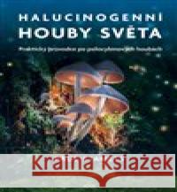 Halucinogenní houby světa Paul Stamets 9788076896482 Jota - książka