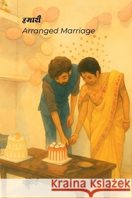 Hamari Arranged Marriage Yaminee 9798901129500 Notion Press - książka