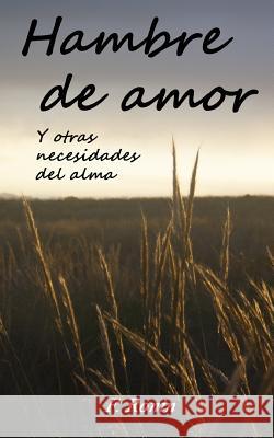 Hambre de amor Ronin, F. 9781522891840 Createspace Independent Publishing Platform - książka