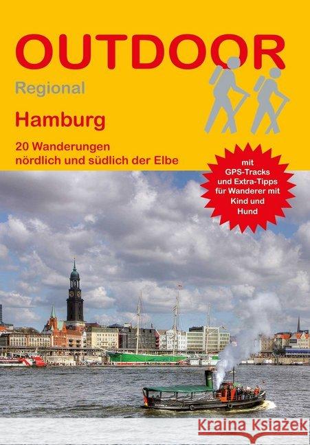 Hamburg : 20 Wanderungen nördlich und südlich der Elbe Engel, Hartmut; Engel, Friederike 9783866866553 Stein (Conrad) - książka