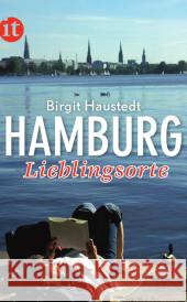 Hamburg - Lieblingsorte Haustedt, Birgit 9783458359906 Insel Verlag - książka
