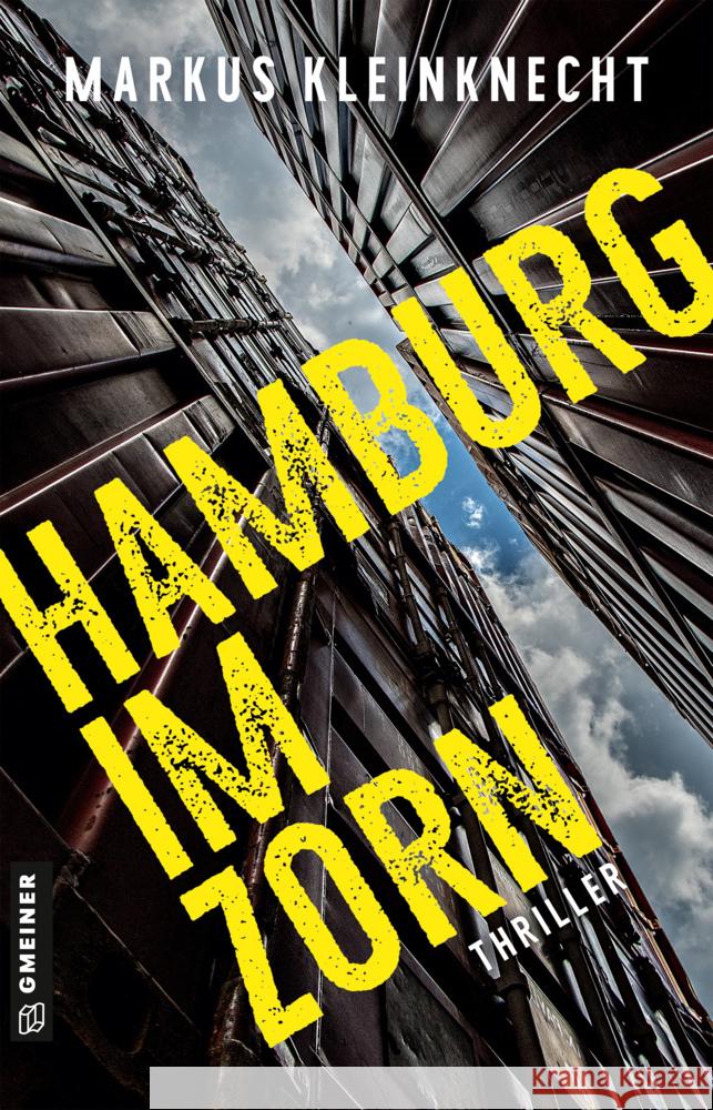 Hamburg im Zorn Kleinknecht, Markus 9783839202654 Gmeiner-Verlag - książka