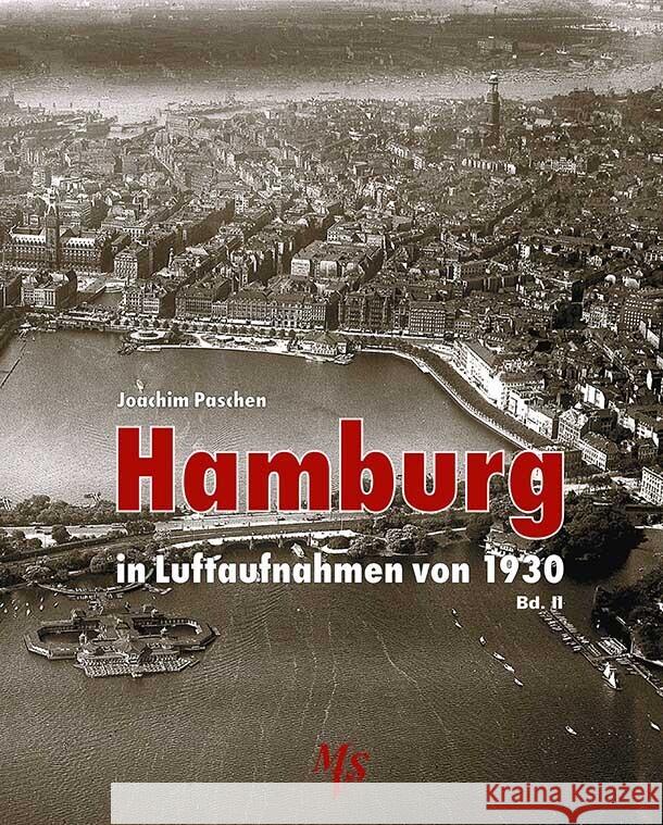 Hamburg in Luftaufnahmen von 1930 Bd. II Paschen, Joachim 9783937843605 Medien-Verlag Schubert - książka