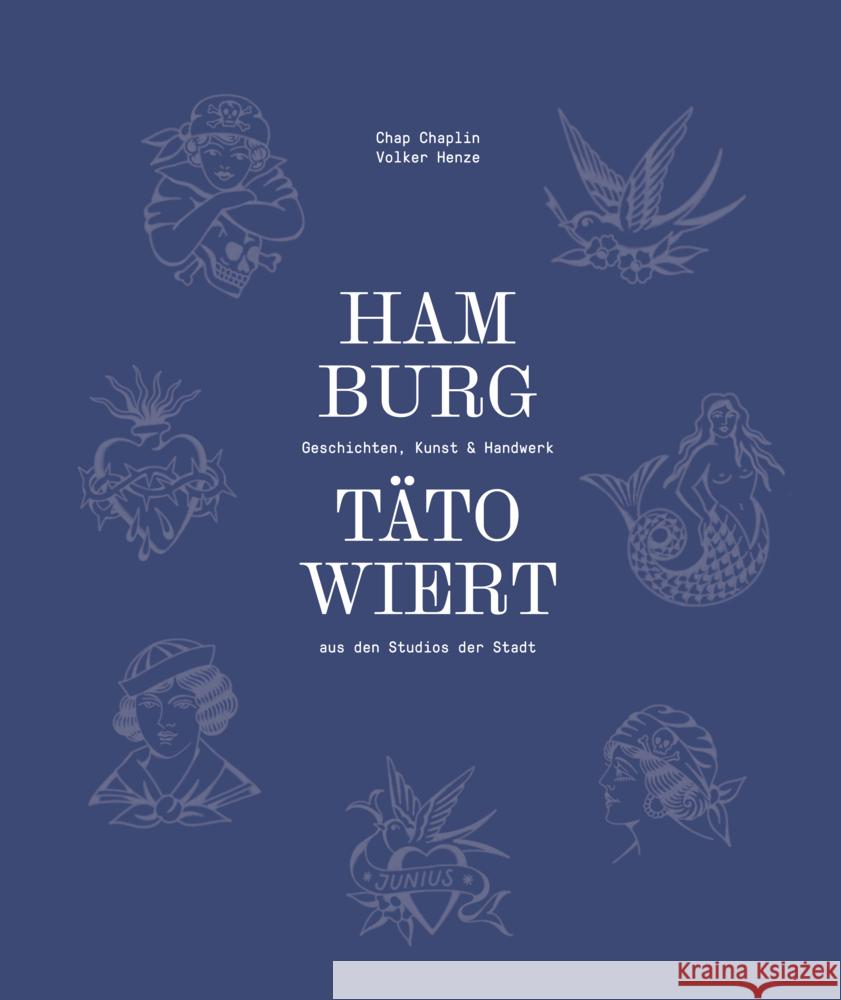 Hamburg tätowiert Henze, Volker 9783960605607 Junius Verlag - książka