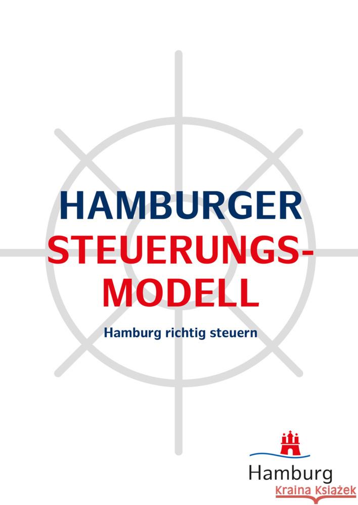 Hamburger Steuerungsmodell Hamburger Finanzbehörde 9783829318952 Kommunal- und Schul-Verlag - książka