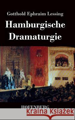 Hamburgische Dramaturgie Gotthold Ephraim Lessing 9783843037334 Hofenberg - książka