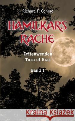 Hamilkars Rache Conrad, Richard F. 9783347006812 tredition - książka