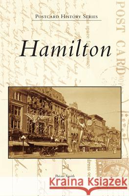 Hamilton Brian Smith 9781531697860 History Press Library Editions - książka
