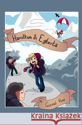 Hamilton and Egberta Gerard Rose 9781543299687 Createspace Independent Publishing Platform - książka