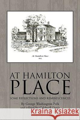 Hamilton Place Caldwell Davis 9781436363433 Xlibris Corporation - książka