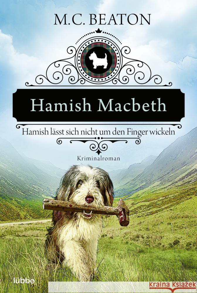 Hamish Macbeth lässt sich nicht um den Finger wickeln Beaton, M. C. 9783404184149 Bastei Lübbe - książka