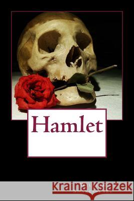 Hamlet William Shakespeare Dimitrios Spyridon Chytiris 9781530086658 Createspace Independent Publishing Platform - książka