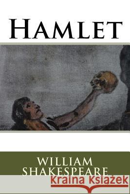 Hamlet William Shakespeare 9781533353719 Createspace Independent Publishing Platform - książka