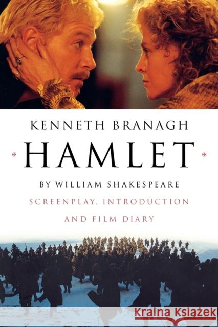 Hamlet: Screenplay, Introduction and Film Diary William Shakespeare Kenneth Branagh Kenneth Branagh 9780393315059 W. W. Norton & Company - książka