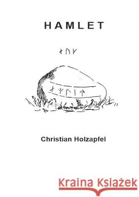 Hamlet und Amlet Christian Holzapfel 9783750470842 Books on Demand - książka