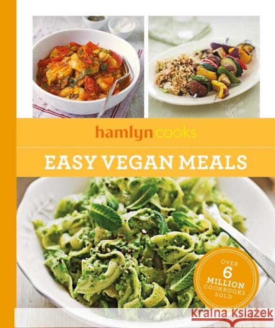 Hamlyn Cooks: Easy Vegan Meals Hamlyn 9780600639374 Octopus Publishing Group - książka