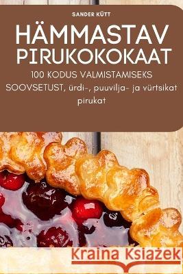 Hammastav Pirukokokaat Sander Kutt   9781835318485 Aurosory ltd - książka