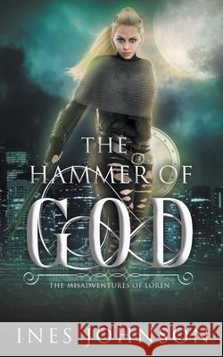 Hammer of God Ines Johnson 9798201190545 Those Johnson Girls - książka