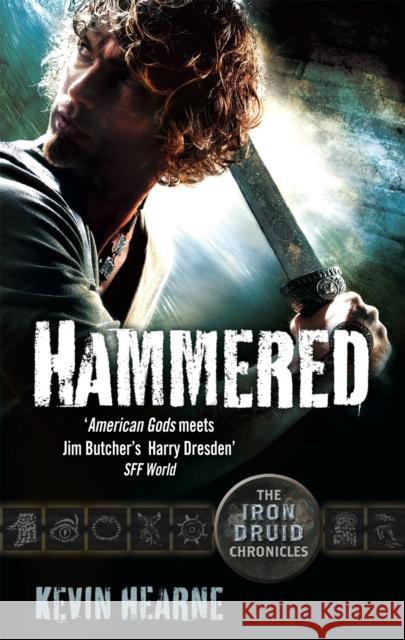 Hammered: The Iron Druid Chronicles Kevin Hearne 9780356501215 ORBIT - książka