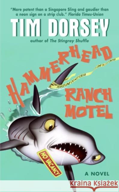 Hammerhead Ranch Motel Tim Dorsey 9780380732340 HarperTorch - książka
